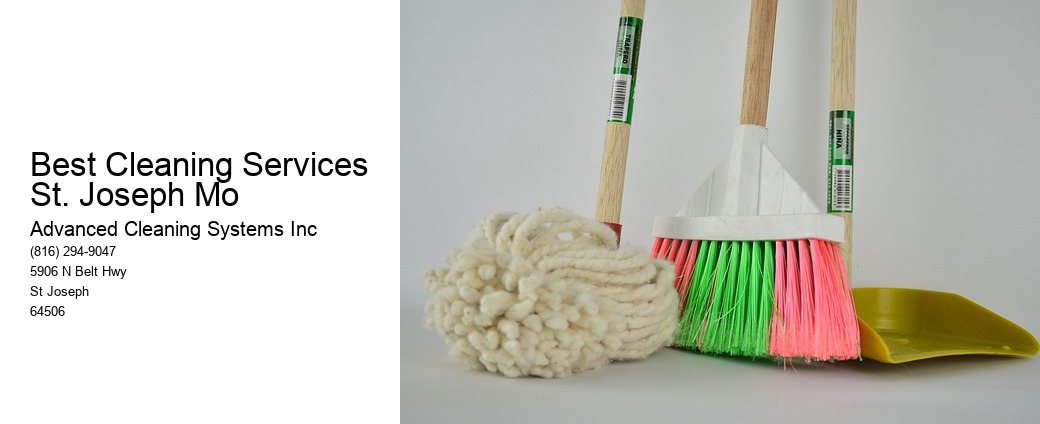 Best Cleaning Services St. Joseph Mo