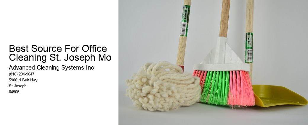 Best Source For Office Cleaning St. Joseph Mo